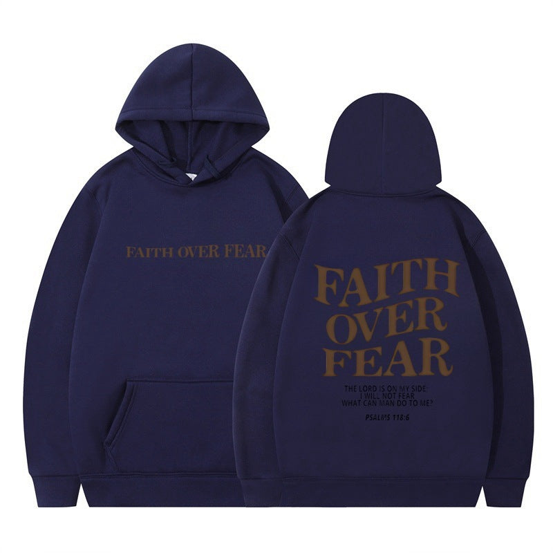 New Hoodie Faith Fear Men's And Women's Printed Sweatshirt